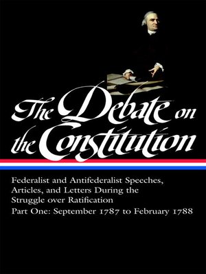 cover image of The Debate on the Constitution, Part 1